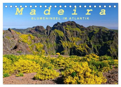 Produktbild von Madeira Blumeninsel im Atlantik (Tischkalender 2027 DIN A5 quer), CALVENDO Monatskalender
