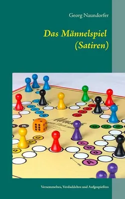 Image de Das Männelspiel (Satiren)