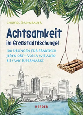 Obrázek produktu pro Achtsamkeit im Großstadtdschungel