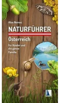 Produktbild von Naturführer Österreich für Kinder und die ganze Familie