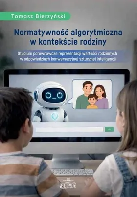 Produktbild von Algorithmische Normativität im Kontext der Familie – Tomasz Bierzyński