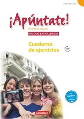 Produktbild von ¡Apúntate! - Ausgabe 2008 - Band 5 - Paso al bachillerato - Cuaderno de ejercicios mit Audio-Materialien