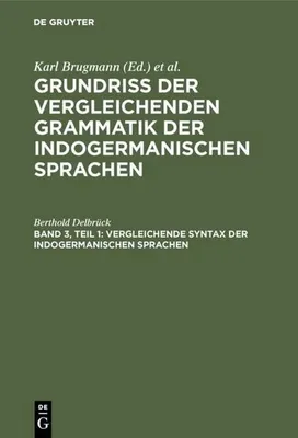 Produktbild von Vergleichende Syntax der indogermanischen Sprachen
