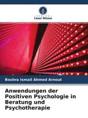 Produktbild von Anwendungen der Positiven Psychologie in Beratung und Psychotherapie