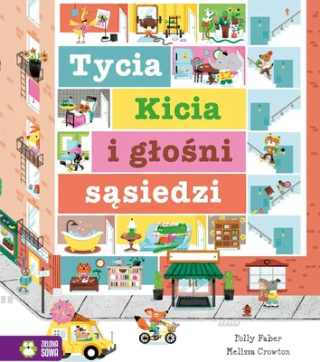 Produktbild von Tycia Kicia i głośni sąsiedzi - książka dla dzieci