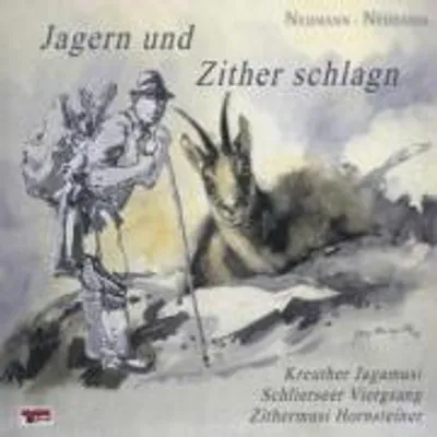 Zdjęcie produktu dla Kreuther Jagamusi/Schliersee, Viergsang/Hornsteiner
