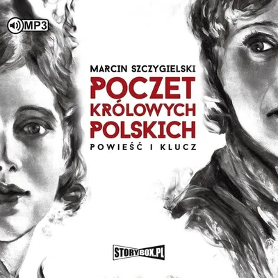 Immagine prodotto di Poczet królowych polskich Powieść i klucz - Marcin Szczygielski (Hörbuch auf Polnisch)