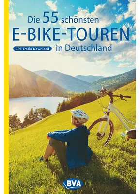 Immagine prodotto di Die 55 schönsten E-Bike Touren in Deutschland