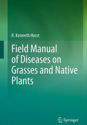 Productafbeelding van Field Manual of Diseases on Grasses and Native Plants
