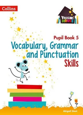 Obrázek produktu pro Vocabulary, Grammar and Punctuation Skills Pupil Book 5