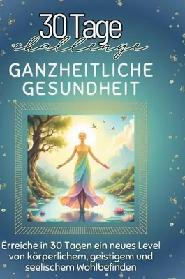 Produktbild von Ganzheitliche Gesundheit
