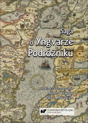 Obrázok produktu pre Sága o Yngvarovi Cestovateľovi – kolektívne dielo