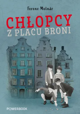 Zdjęcie produktu dla Chłopcy z Placu Broni - Książka dla Dzieci i Młodzieży