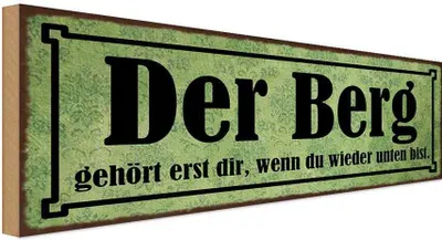 Produktbild von vianmo Holzschild 10x27 cm Berg erst dir wenn du unten bist