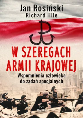 Image de W szeregach Armii Krajowej. Wspomnienia człowieka do zadań specjalnych