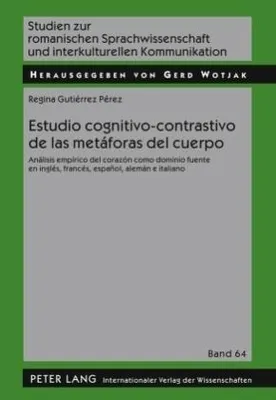 Produktbild von Estudio cognitivo-contrastivo de las metáforas del cuerpo