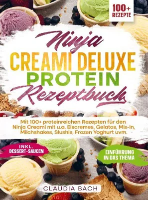 Produktbild von Ninja Creami Deluxe Protein Rezeptbuch