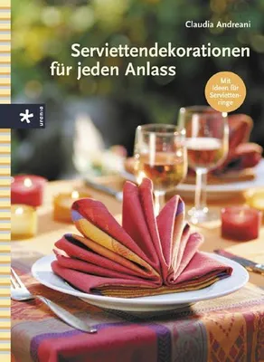 Produktbild von Serviettendekorationen für jeden Anlass | Claudia Andreani