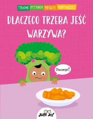 Immagine prodotto di Dlaczego trzeba jesc warzywa?