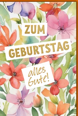 Produktbild von Geburtstag Blumen gemalt alles Gute Glückwunschkarte mit Umschlag