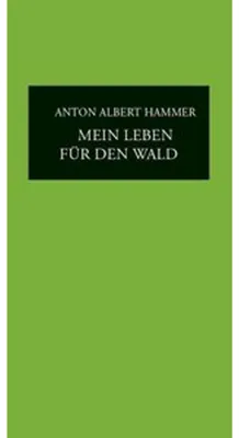 Produktbild von Mein Leben für den Wald