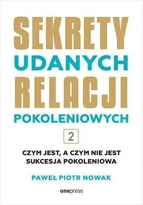 Immagine prodotto di Sekrety udanych relacji pokoleniowych. Tom 2