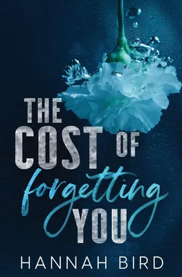 Produktbild von The Cost of Forgetting You