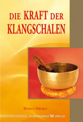 Immagine prodotto di Die Kraft der Klangschalen