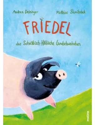 Produktbild von Friedel, das Schwäbisch-Hällische Landschweinchen