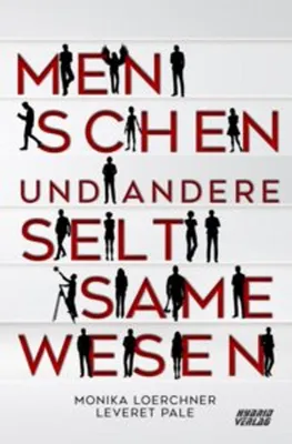 Obrázek produktu pro Menschen und andere seltsame Wesen