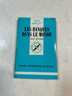 Image de Les banques dans le monde - Que sais-je n°1769