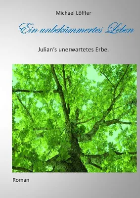 Produktbild von Ein unbekümmertes Leben
