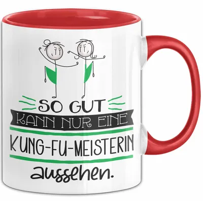 Produktbild von Kung-Fu-Meisterin Geschenk Tasse So Gut Kann Nur Eine Kung-Fu-Meisterin Aussehen Geschenkidee Geburtstag Weihnachten Lustig (Rot)