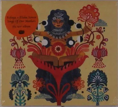Obrázek produktu pro Kefaya: Songs Of Our Mothers