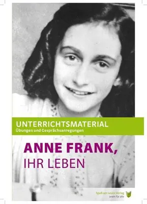Produktbild von Unterrichtsmaterial zu 'Anne Frank, Ihr Leben'