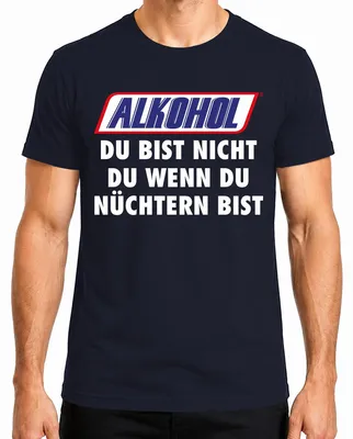 Imagen del producto de Camiseta para hombre, color azul marino, con el texto: "El alcohol: cuando estás sobrio, no eres tú mismo. Fiesta. Cerveza." Talla M