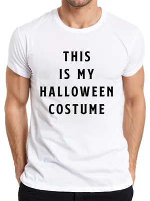 Obrázek produktu pro THIS IS MY HALLOWEEN COSTUME vtipný párty dárek strašidelný humor pánské tričko, bílé, S