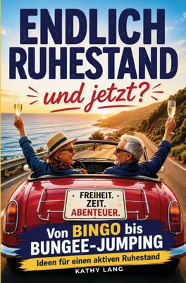 Produktbild von Endlich Ruhestand - und jetzt?