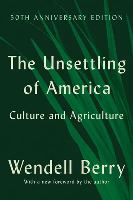 Produktbild von The Unsettling of America (50th Anniversary Edition)