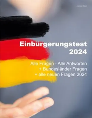 Produktbild von Einbürgerungstest 2024 - Alle Fragen - Alle Antworten