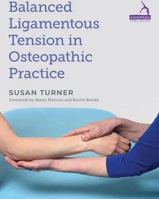 Obrázek produktu pro Balanced Ligamentous Tension in Osteopathic Practice