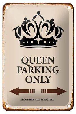 Produktbild von Blechschild Spruch 12x18cm Queen parking only Krone