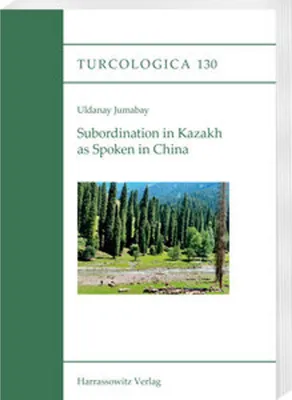Image de Subordination in Kazakh as Spoken in China