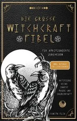 Obrázok produktu pre Die große Witchcraft Fibel für ambitionierte Junghexen