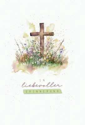 Produktbild von Trauer Beileid Kondolenz  Karte mit Briefumschlag Kreuz, Blumenwieder, In liebevoller Erinnerung