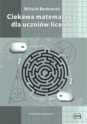 Produktbild von Ciekawa matematyka dla uczniów liceum