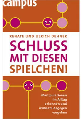 Produktbild von Dehner, R: Schluss mit diesen Spielchen!