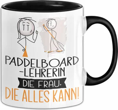 Produktbild von Paddelboard-Lehrerin Geschenk Tasse Becher Die Frau Die Allen Kann Geschenkidee für eine Paddelboard-Lehrerin Lustig (Schwarz)