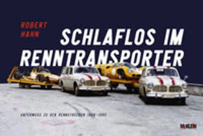Obrázok produktu pre Schlaflos im Renntransporter: Robert Hahn