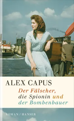 Obrázok produktu pre Der Fälscher, die Spionin und der Bombenbauer